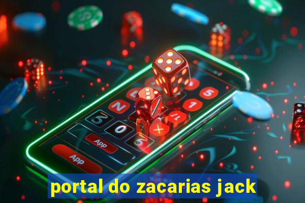 portal do zacarias jack